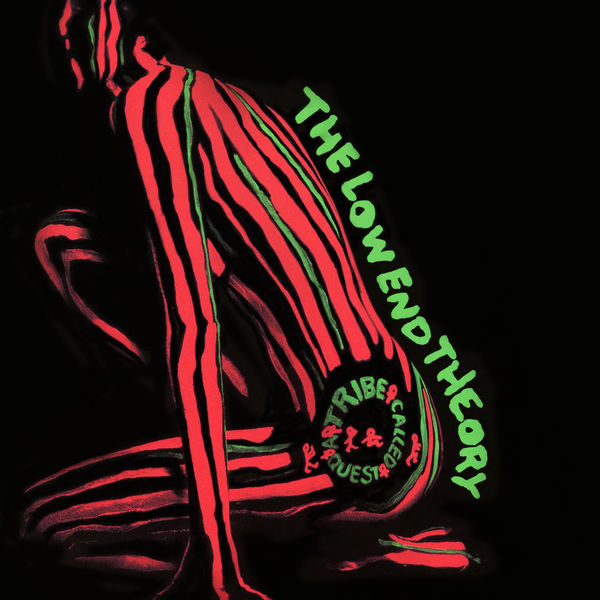 A Tribe Called Quest|The Low End Theory