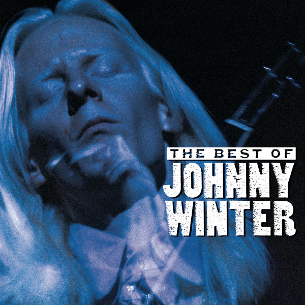 Johnny Winter|The Best Of Johnny Winter