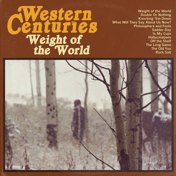 Western Centuries|Weight of the World