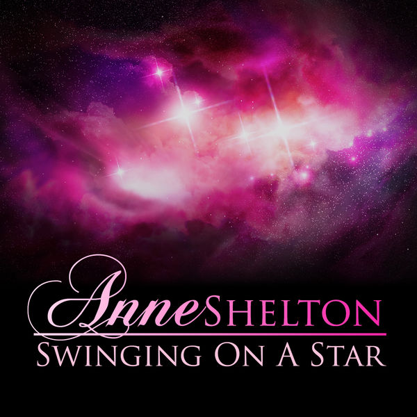 Anne Shelton|Swinging on a Star