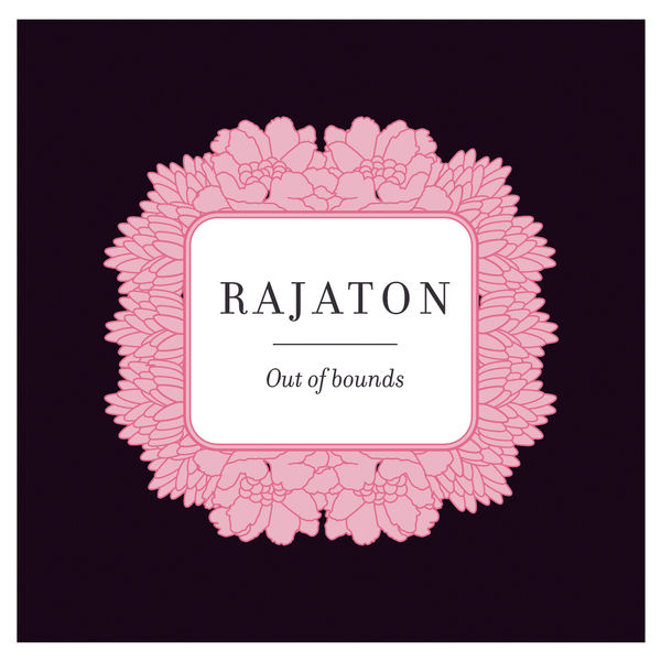 Rajaton|Out Of Bounds