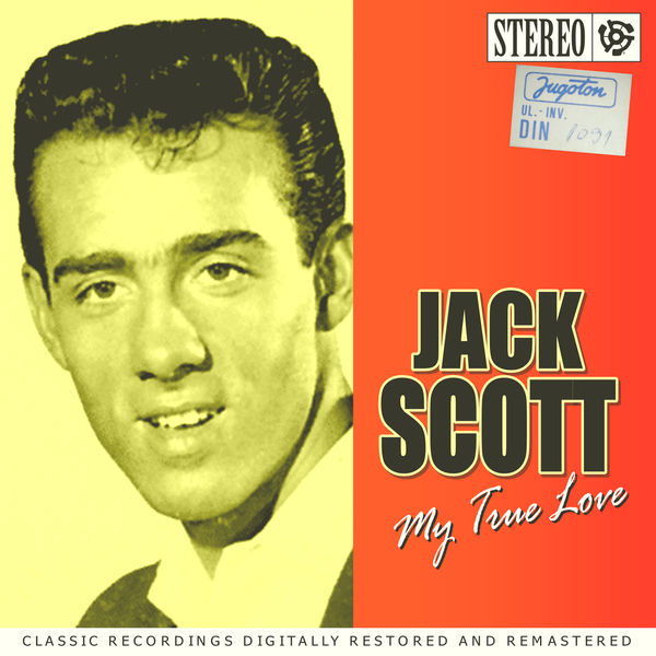 Jack Scott|My True Love