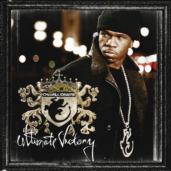 Chamillionaire|Ultimate Victory