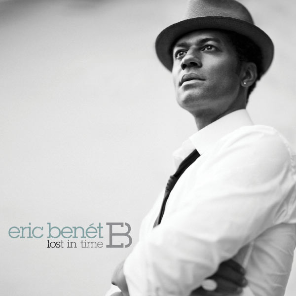 Eric Benét|Lost in Time