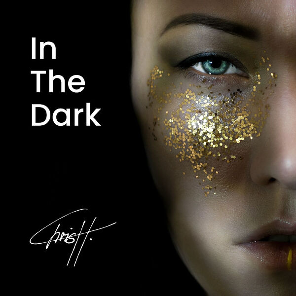 Chrish|In the Dark