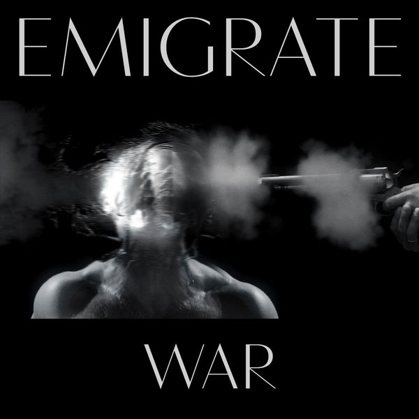 Emigrate|War (Remix EP)