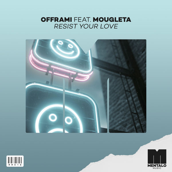 offrami|Resist Your Love (feat. Mougleta)