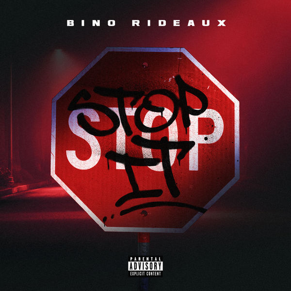 Bino Rideaux|STOP IT