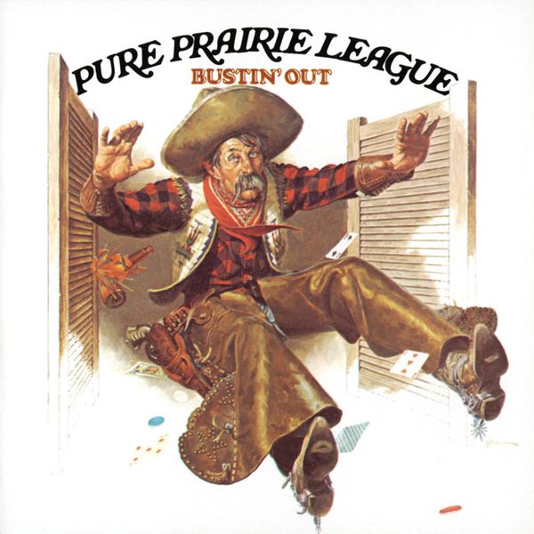 Pure Prairie League|Bustin Out