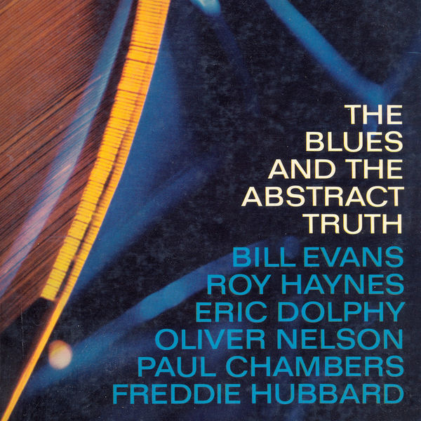 Oliver Nelson|The Blues and the Abstract Truth