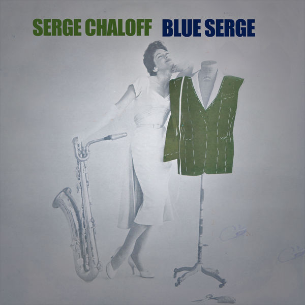 Serge Chaloff|Blue Serge