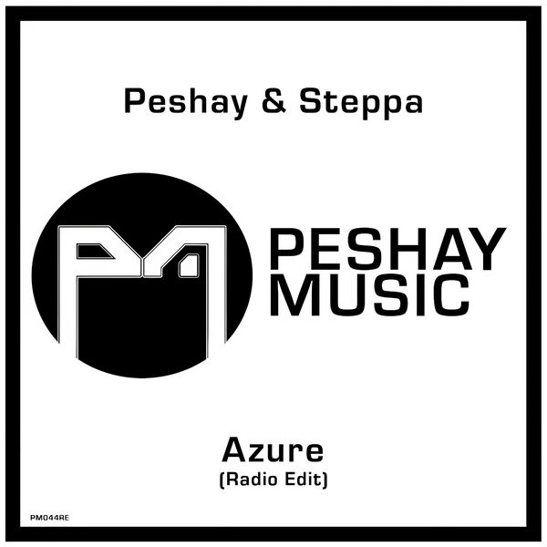 Peshay|Azure  (Radio Edit)