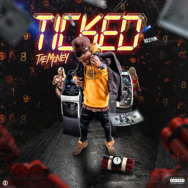 Tae Money|TICKED