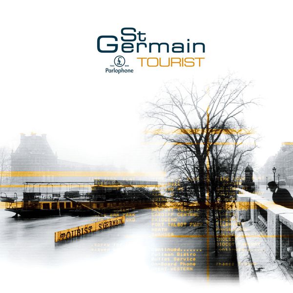 St Germain|Tourist (Remastered Hi-Res Version) (Remastered)