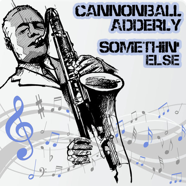 Cannonball Adderley|Somethin' Else