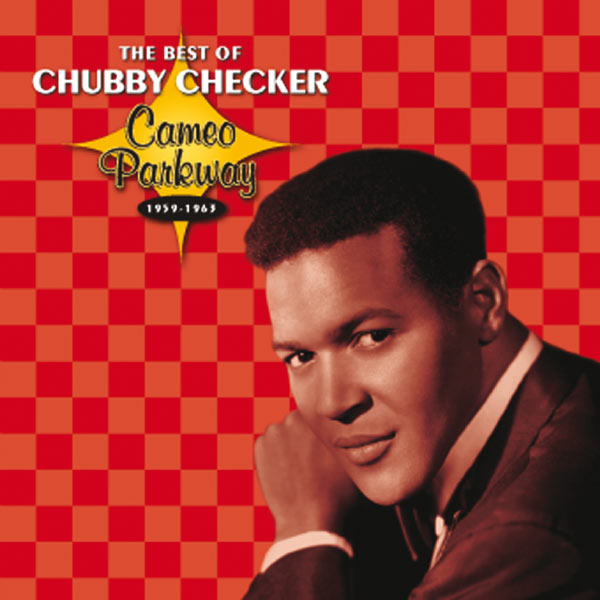 Chubby Checker|The Best Of Chubby Checker 1959-1963