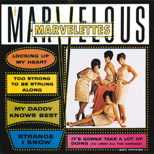 The Marvelettes|The Marvelous Marvelettes