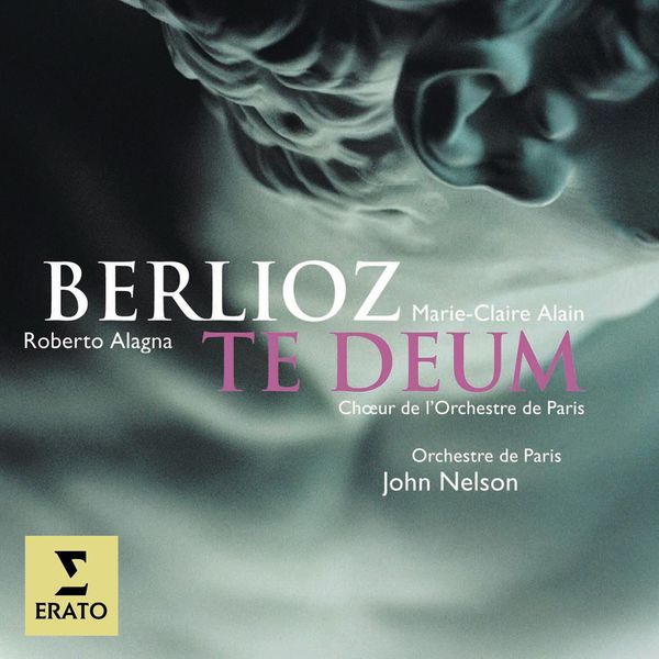 John Nelson|Hector Berlioz : Te Deum