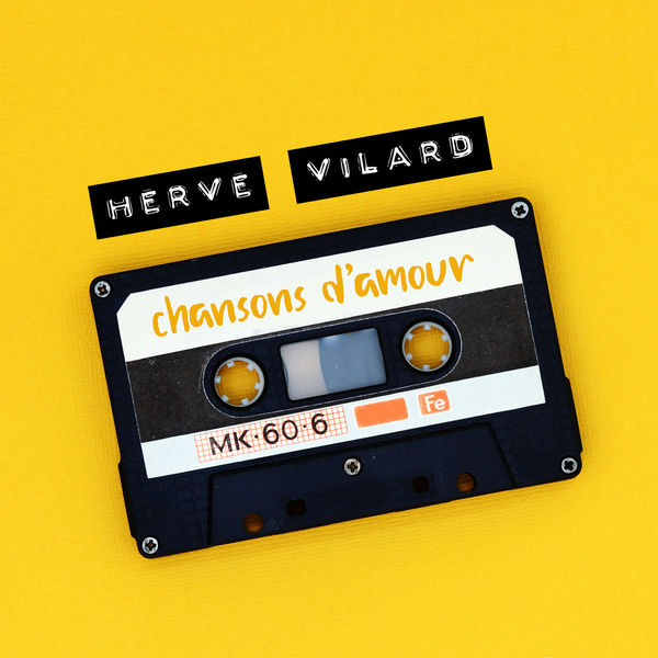 Hervé Vilard|Chansons d'amour