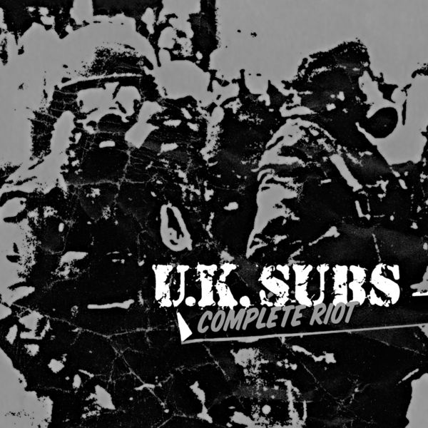 UK Subs|Complete Riot