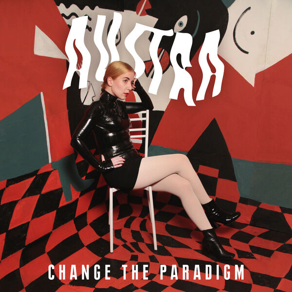 Austra|Change The Paradigm