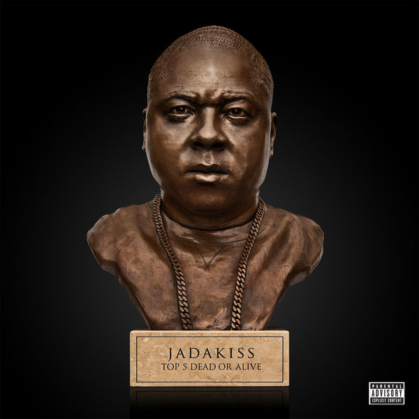 Jadakiss|Top 5 Dead Or Alive