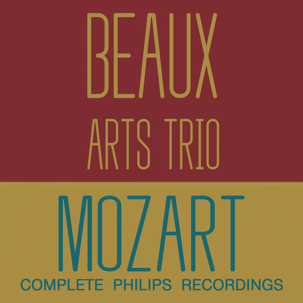 Beaux Arts Trio|Mozart : Complete Philips Recordings