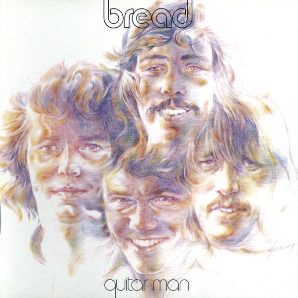 Bread|Guitar Man