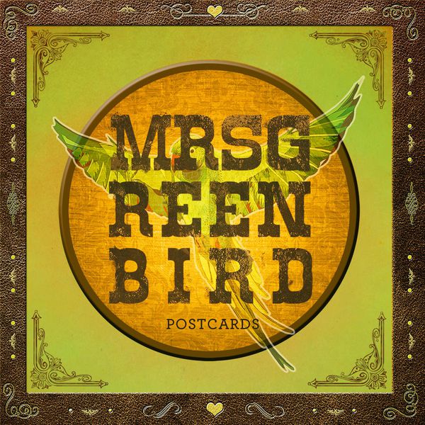 Mrs. Greenbird|Postcards