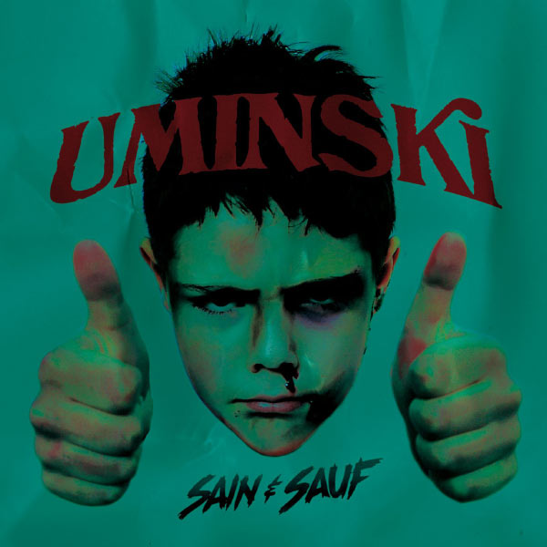 Philippe Uminski|Sain et Sauf