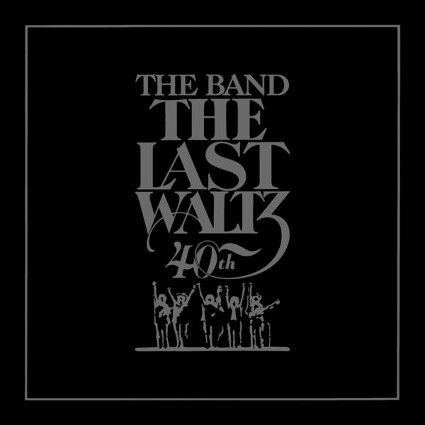 The Band|The Last Waltz