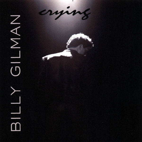 Billy Gilman|Crying