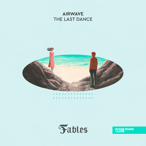 Airwave|The Last Dance