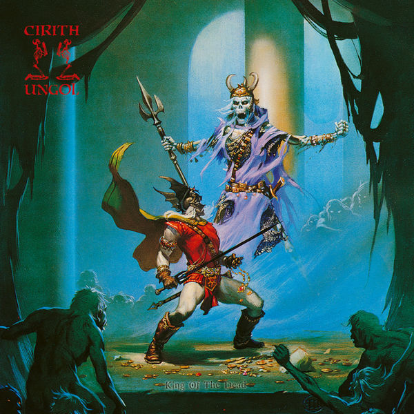 Cirith Ungol|King of the Dead (Ultimate Edition)