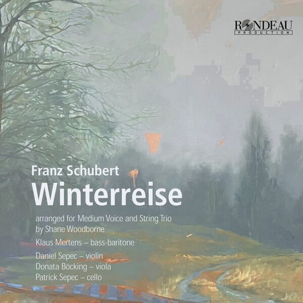 Klaus Mertens|Schubert: Winterreise, D. 911 (Arr. for Voice and String Trio by Shane Woodborne): No. 1 Gute Nacht