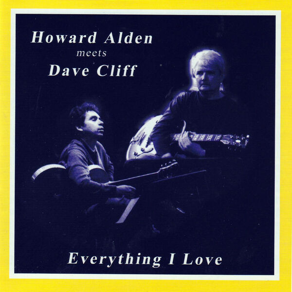 Howard Alden|Everything I Love