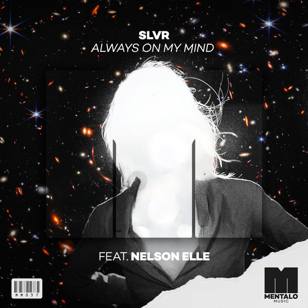 SLVR|Always on My Mind (feat. Nelson Elle)