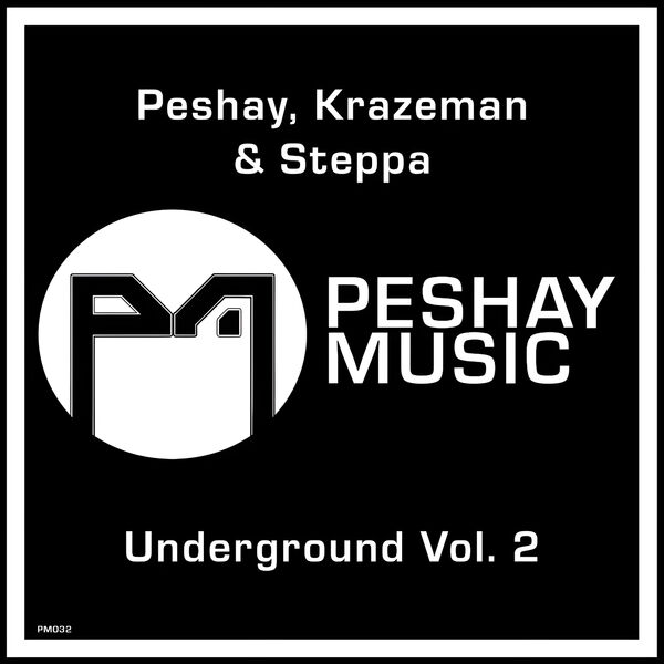 Peshay|Underground, Vol. 2