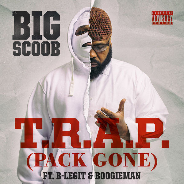 Big Scoob|T.R.A.P. (Pack Gone)