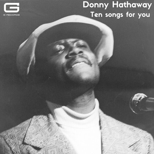 Donny Hathaway|Ten songs for you