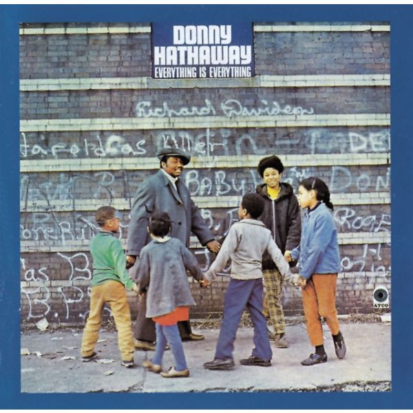 Donny Hathaway|Everything Is Everything