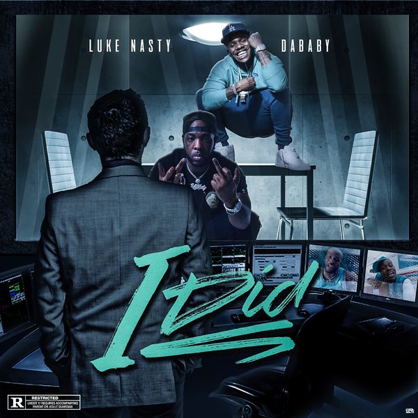 DJ Luke Nasty|I Did (feat. DaBaby)