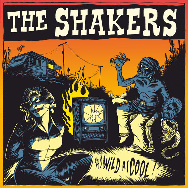 The Shakers|As Wild As Cool