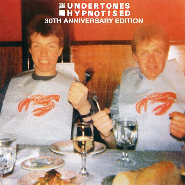 The Undertones|Hypnotised  (30th Anniversary Edition)