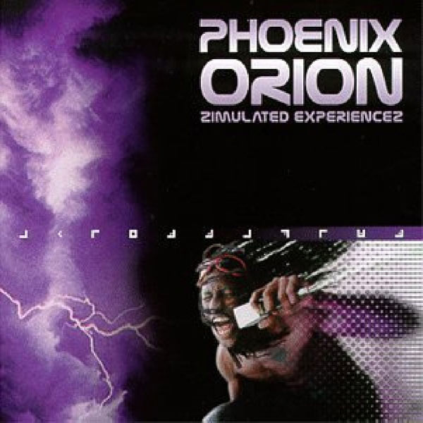 Phoenix Orion|Zimulated Experiencez