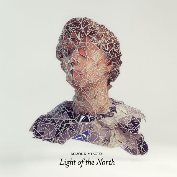 Miaoux Miaoux|Light of the North