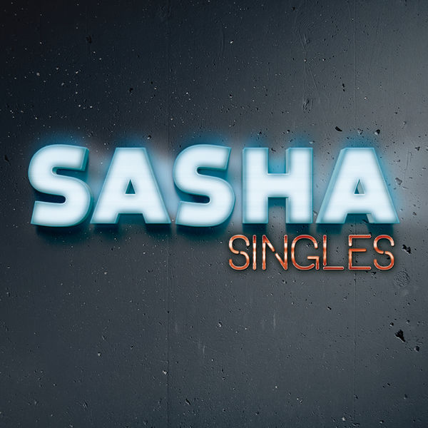 Sasha|Singles