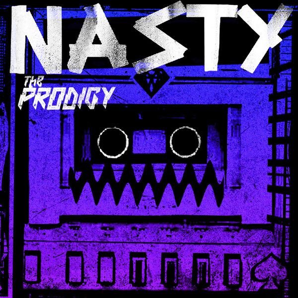 The Prodigy|Nasty (Remixes)