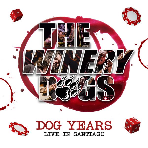 The Winery Dogs|Dog Years - Live In Santiago