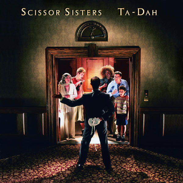 Scissor Sisters|Ta Dah